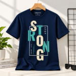 Strong Stay Strong Premium Cotton T-Shirt